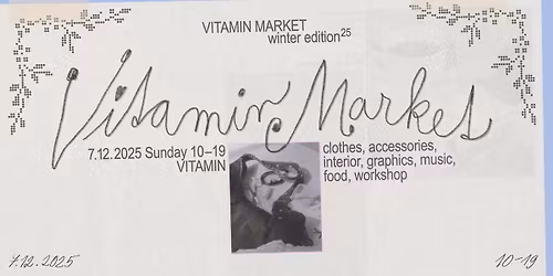 VITAMIN MARKET - WINTER EDITION '25