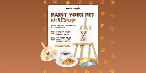 Paint Your Pet Workshop | Create a Custom Pet Portrait (San Diego)