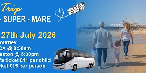 Coach Trip - Weston Super Mare