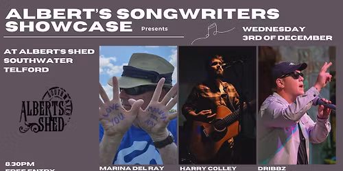 DRIBBZ + HARRY COLLEY + MARINA DEL RAY | Albert's Shed Telford