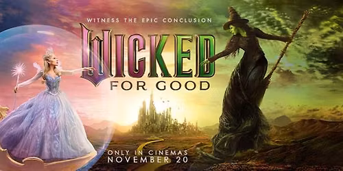 WICKED: FOR GOOD - FRIENDS FOR GOOD PREVIEW