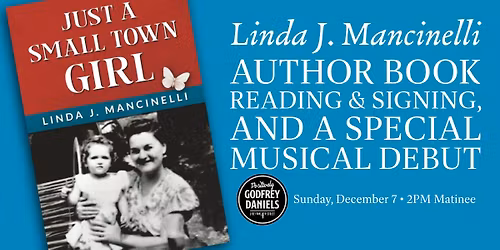 Linda Mancinelli \u2013 Book Reading, Signing, and a Special Musical Debut | Free Event, Please RSVP