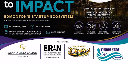 From Idea to Impact: Edmonton\u2019s Startup Ecosystem