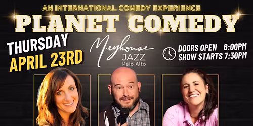 Planet Comedy: An International Stand Up Experience