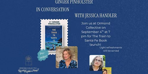 Book Launch for The Train to Santa Fe by Ginger Pinholster