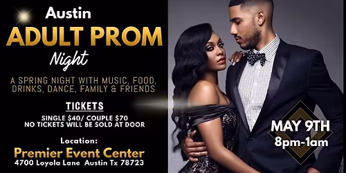 Austin Adult Prom (The Show)