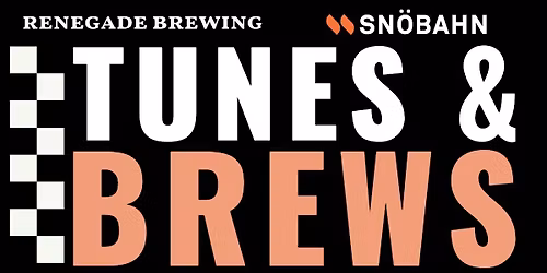 Tunes & Brews @ Renegade Brewing