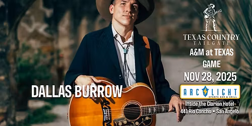 Dallas Burrow Tailgate at the Arc Light