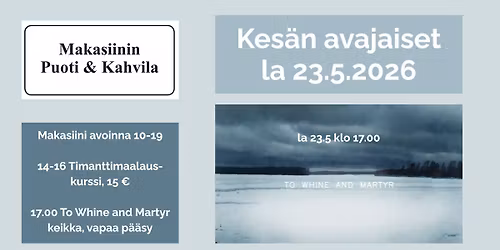 M\u00e4ntyharjun kes\u00e4n avajaiset la 23.5.2026 kello 10-19