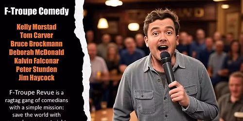 F Troupe Comedy Revue