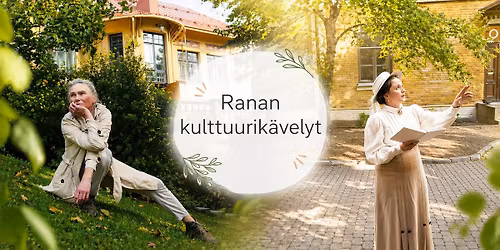 Ranan kulttuurik\u00e4velyt