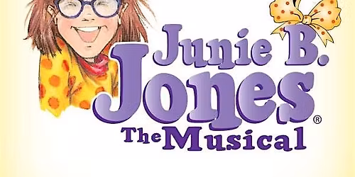 Junie B Jones JR (SATURDAY 5\/16)