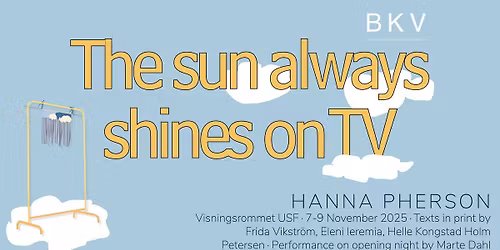 Hanna Pherson: The sun always shine on TV