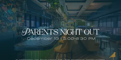 Parents Night Out at Nightingale