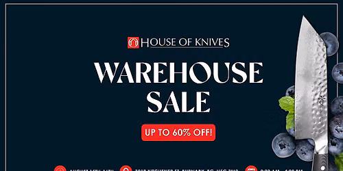 House of Knives Warehouse Sale