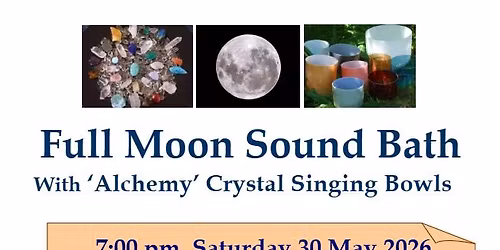 Hastings: Full Moon Sound Bath with Crystal Singing Bowls