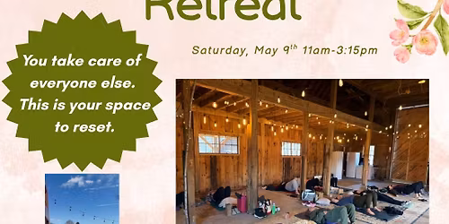 The Grounded Mother Retreat at Evergreen Farm