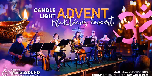 ADVENT Candle Light | MantraSOUND | Medit\u00e1ci\u00f3s koncert