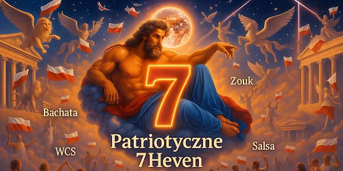 \u2693\ufe0f\ud83d\ude07 Patriotyczne 7Heven \ud83d\ude07\u2693\ufe0f