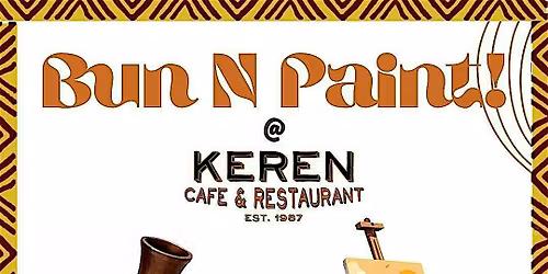 Eritrean Support Network Presents: Bun 'N Paint