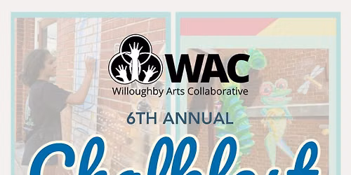 6th Annual CHALKFEST - Featuring Artist Madyson Sinkovic