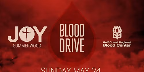 Blood Drive at Joy Summerwood!