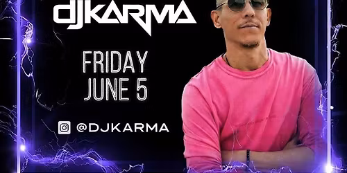 DJ KARMA AT ELECTRIC MUSHROOM ( HIP HOP, TOP 40 & REGGAETON )