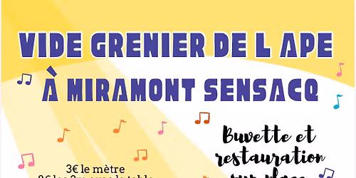 Vide grenier APE de Miramont-Sensacq