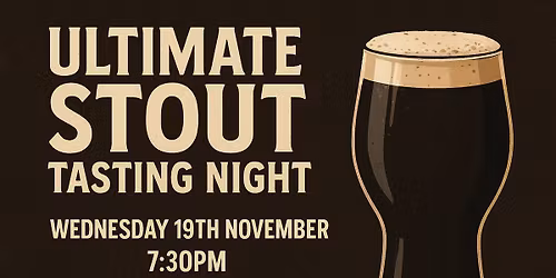 The Ultimate Stout Tasting Night