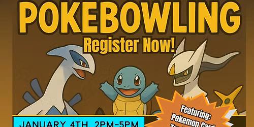 Poke'Bowling in January