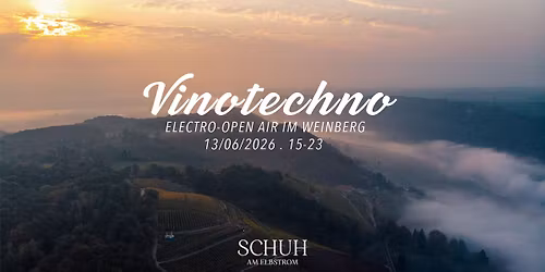 Vinotechno '26 - Electro Open-Air im Weinberg