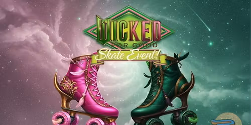 Wheels of Oz: A Wicked Broadway Bash (18+)