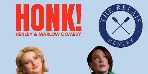 Honk! Comedy Night February