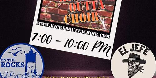 Kicked Outta Choir Live On The Rocks