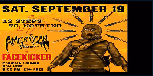 CARAVAN Live Show!!!! with FACEKICKER American Standard and 12 Steps to Nothing!!!!