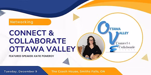 CONNECT AND COLLABORATE OTTAWA VALLEY JANUARY NETWORKING