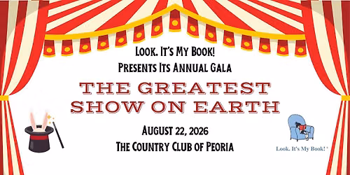 Look. It's My Book!'s Annual Fundraiser - The Greatest Show on Earth