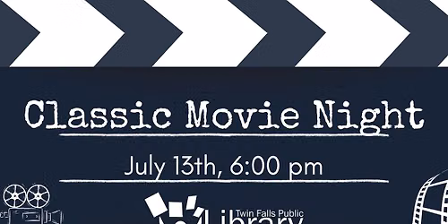 Classic Movie Night at Twin Falls Public Library