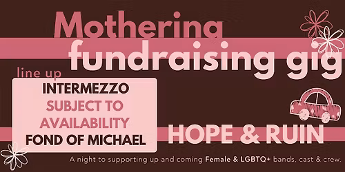 'Mothering' Fundraising Gig