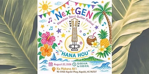 NextGEN Hawaiian Steel Guitar Festival