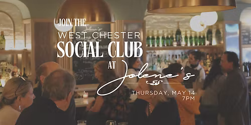 Happy Hour with West Chester Social Club & Jolene's