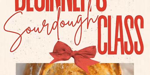 Beginner's Sourdough Class