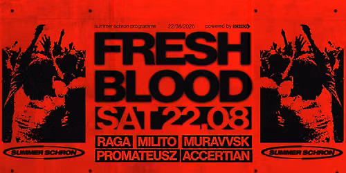 FRESH BLOOD: RAGA, MILITO, PROMATEUSZ, MURAVVSK, ACCERTIAN