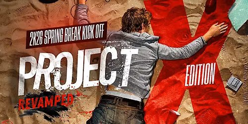 2K26 SPRING BREAK KICKOFF PROJECT X EDITION