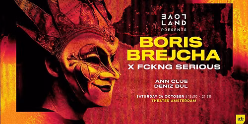 Boris Brejcha presents FCKNG SERIOUS x Loveland | ADE 2026