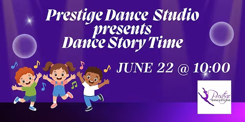 Prestige Dance Studio Story Time