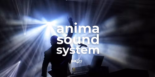 ANIMA SOUND SYSTEM \u00c9VADNYIT\u00d3 NAGYKONCERT A KOBUCIBAN
