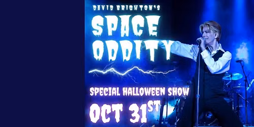 Space Oddity - The Utimate David Bowie Tribute - San Juan Capistrano, CA - October 31, 2026