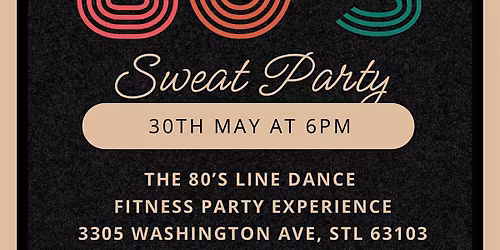 The 80's Sweat Party