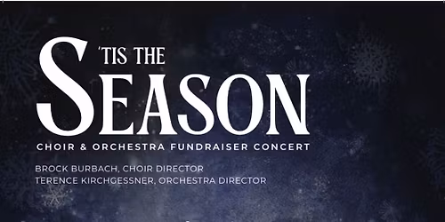 \u2018Tis the Season Holiday Concert w\/Chorus